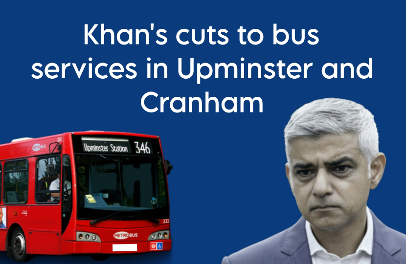 Khan's cuts to bus services in Upminster and Cranham